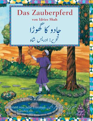 Das Zauberpferd: Zweisprachige Ausgabe Deutsch-Urdu Cover Image