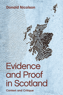Evidence and Proof in Scotland: Context and Critique Cover Image