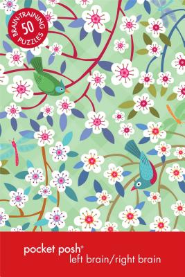 Pocket Posh Left Brain/Right Brain 3: 50 Puzzles to Change the Way You Think By The Puzzle Society Cover Image