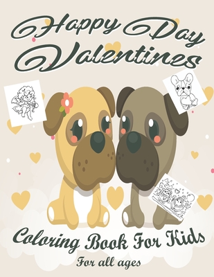 Valentine's Day Coloring Book for Kids: Lovely animals coloring books, Valentine's day coloring book, Baby books valentines day, Valentines day toddle Cover Image