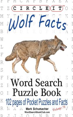 Circle It, Wolf Facts, Word Search, Puzzle Book Cover Image