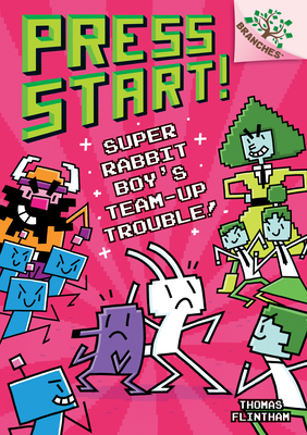 Super Rabbit Boy’s Team-Up Trouble!: A Branches Book (Press Start! #10) (Library Edition) Cover Image