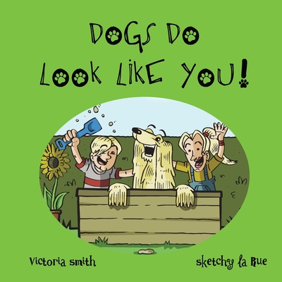 Dogs DO Look Like You! Cover Image