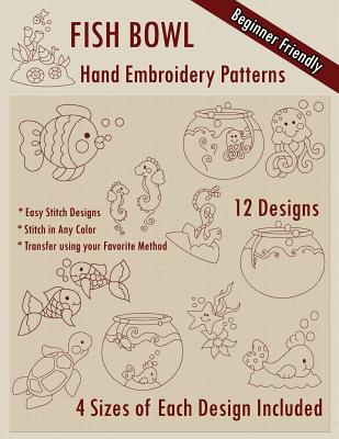 Fish Bowl Hand Embroidery Patterns (Paperback)