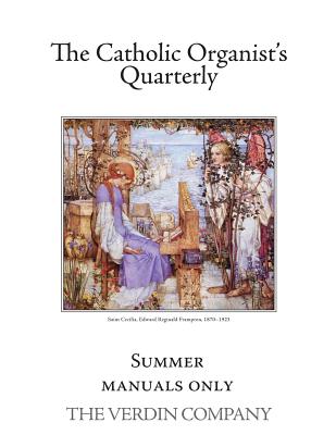 The Catholic Organist's Quarterly: Summer - Manuals Only Cover Image