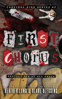 First Chorus: A Deliciously Dark Romance (Cardinal Sins #2)