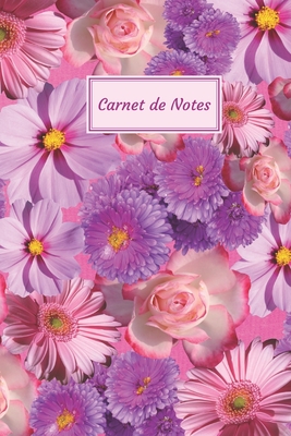 Carnet de Notes: Fantaisie, Avec des Fleurs - Taille facile à transporter - 124 pages lignées Cover Image