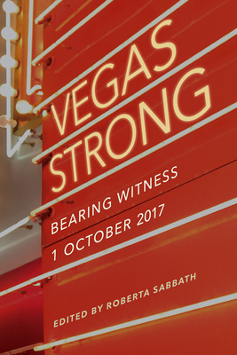 Vegas Strong: Bearing Witness 1 October 2017 Cover Image