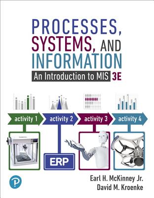Processes, Systems, and Information: An Introduction to MIS Cover Image