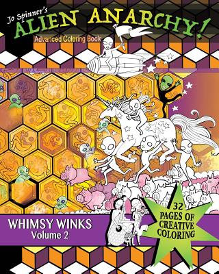 Alien Anarchy: Advanced Coloring Book By S. J. Winkler (Editor), Jo Spinner Cover Image