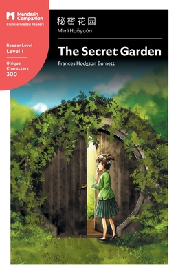 The Secret Garden: Mandarin Companion Graded Readers Level 1 Cover Image
