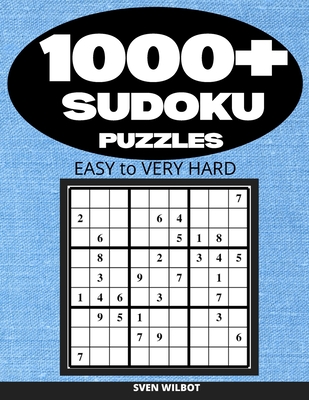 1000+ Sudoku Puzzles Easy to Very Hard: Sudoku puzzle book for adults with  solutions (Paperback)