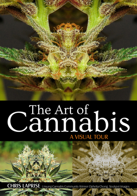 The Art of Cannabis: A Visual Tour Cover Image