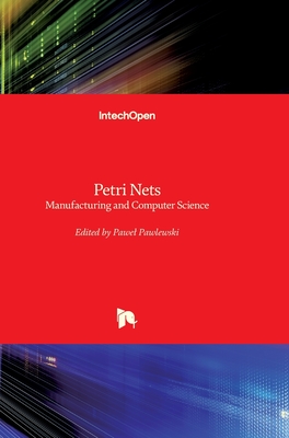 Petri Nets: Manufacturing and Computer Science