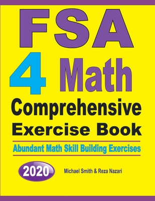 FSA 4 Math Comprehensive Exercise Book: Abundant Math Skill Building Exercises Cover Image