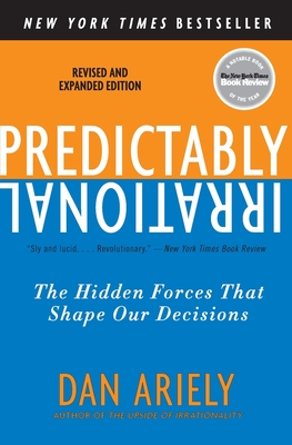 Predictably Irrational, Revised and Expanded Edition Cover Image