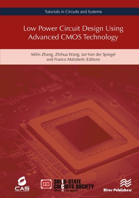 Low Power Circuit Design Using Advanced CMOS Technology Cover Image
