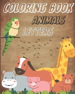 Creative Coloring Book with Animals and Letters for Kids Age: 1 - 4 Cover Image