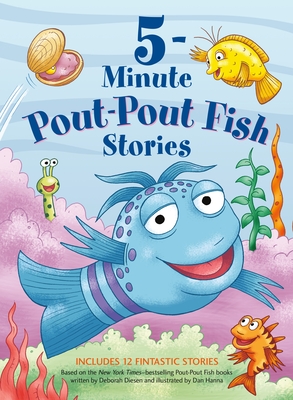 5-Minute Pout-Pout Fish Stories (A Pout-Pout Fish Mini Adventure #12)