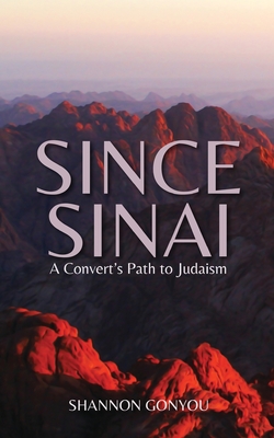 Since Sinai By Shannon Gonyou Cover Image
