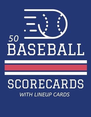 50 Baseball Scorecards With Lineup Cards: 50 Scoring Sheets For Baseball  and Softball Games (8.5x11) (Paperback) | Bestsellers Books & Coffee Co.