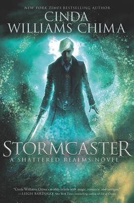 Stormcaster (Shattered Realms #3)