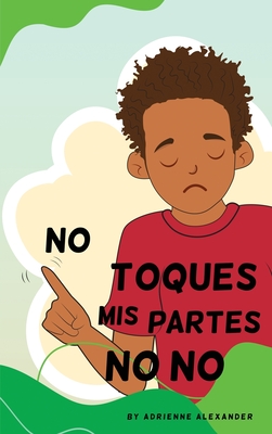 Don't Touch My No No Parts! - Male - Spanish Cover Image