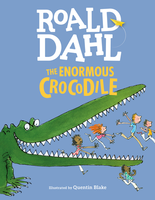 The Enormous Crocodile By Roald Dahl Cover Image