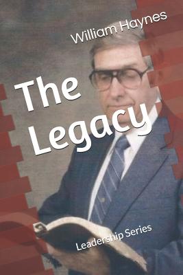 The Legacy By William Haynes Cover Image