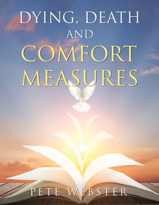 Dying, Death and Comfort Measures Cover Image