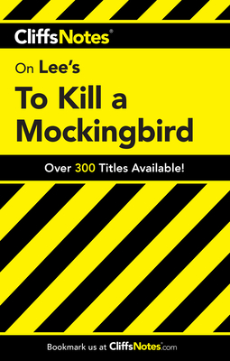 CliffsNotes on Lee's To Kill a Mockingbird Cover Image