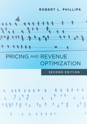 Pricing and Revenue Optimization: Second Edition Cover Image