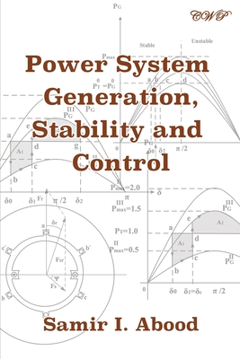 Power System Generation, Stability and Control (Electrical Engineering) Cover Image