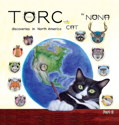 TORC the CAT discoveries in North America part 2 By Nona Cover Image