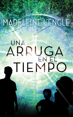 Una Arruga En El Tiempo: (spanish Edition) Cover Image