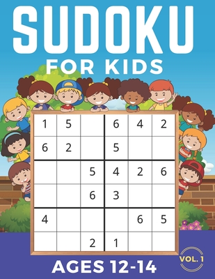 Sudoku for Kids Age 10-12: 250 Easy Sudoku Puzzles For Kids And Beginners  4x4, 6x6 and 9x9, With Solutions (Paperback)