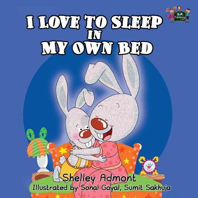 Cover for I love to sleep in my own bed (I Love To...)