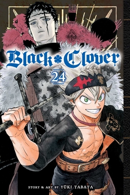 Black Clover, Vol. 24 By Yuki Tabata Cover Image