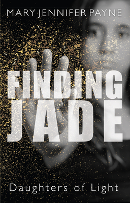 Finding Jade: Daughters of Light Cover Image