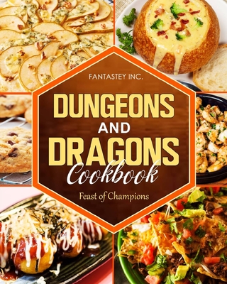 Dungeons and Dragons Cookbook: Feast of Champions: Feast of Champions Cover Image