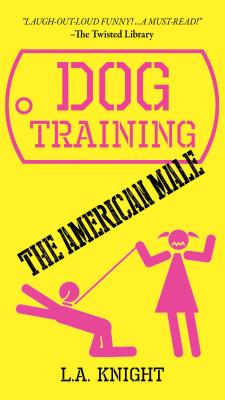 Dog Training the American Male