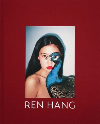 REN HANG 写真集 レン ハン 我母親 for my mother 任航 Ren Hang: For My Mother (Hardcover) | Skylight Books