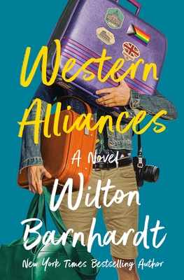Western Alliances: A Novel By Wilton Barnhardt Cover Image
