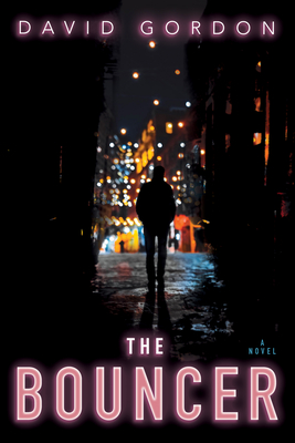 The Bouncer By David Gordon Cover Image