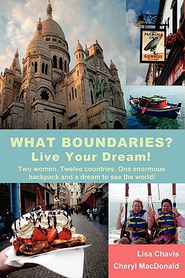 What Boundaries? Live Your Dream! Cover