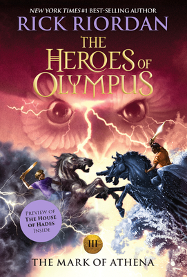 Heroes of Olympus, The Book Three The Mark of Athena (Heroes of Olympus, The Book Three) (The Heroes of Olympus #3) Cover Image