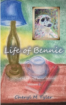 Life of Bennie By Cheryl Tyler Cover Image