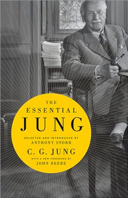 The Essential Jung: Selected and Introduced by Anthony Storr By C. G. Jung, Anthony Storr (Introduction by), John Beebe (Foreword by) Cover Image