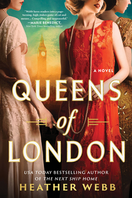 Queens of London: A Novel