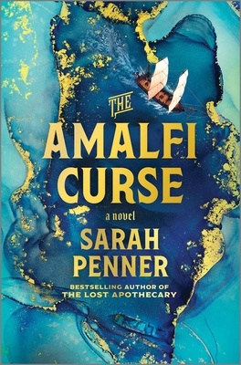 Cover Image for The Amalfi Curse: A Bewitching Tale of Sunken Treasure, Forbidden Love, and Ancient Magic on the Amalfi Coast